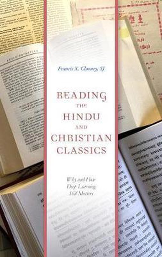 Richard Lectures- Reading the Hindu and Christian Classics