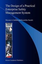 The Design of a Practical Enterprise Safety Management System