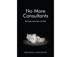 No More Consultants - We Know More Than We Think