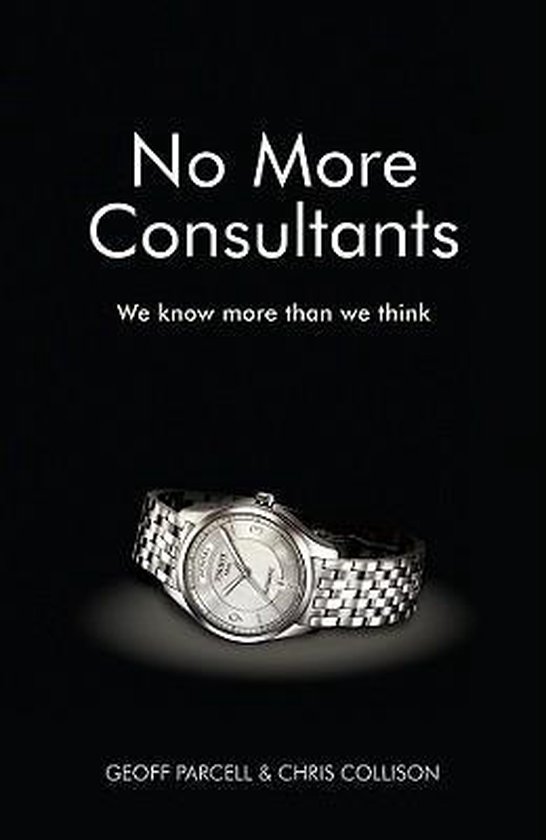 No More Consultants - We Know More Than We Think - cover
