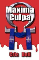 Maxima Culpa