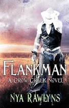 Flankman (A Crow Creek Novel)
