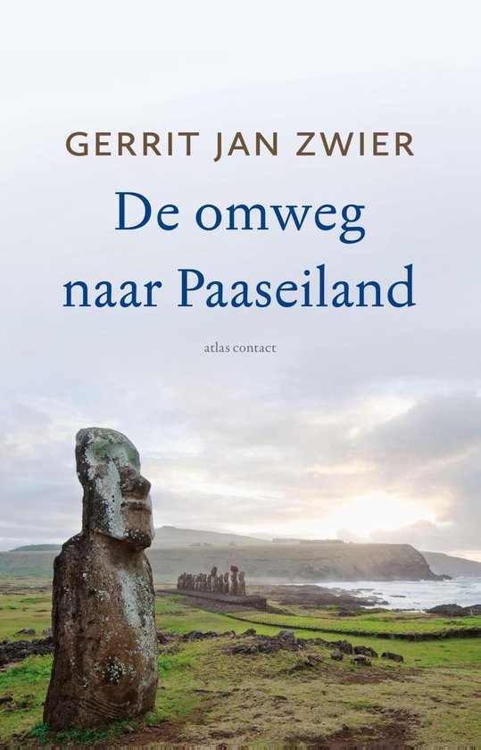 De omweg naar Paaseiland - Gerrit Jan Zwier | 