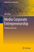 Media Business and Innovation - Media Corporate Entrepreneurship