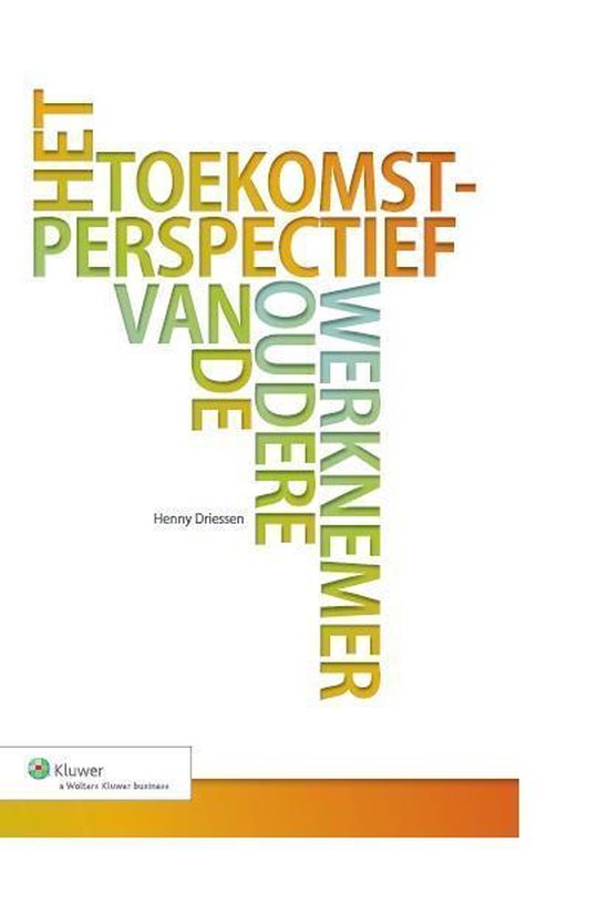 Cover van het boek 'Het toekomstperspectief van de oudere werknemer'