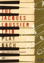 Loussier Trio Play Bach: 1989 Munich Concert