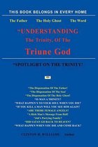 Understanding The Trinity Of The Triune God!