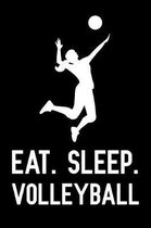Eat Sleep Volleyball