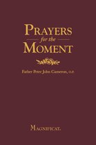 Prayers for the Moment