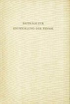 Beitrage Zur Entwicklung Der Physik
