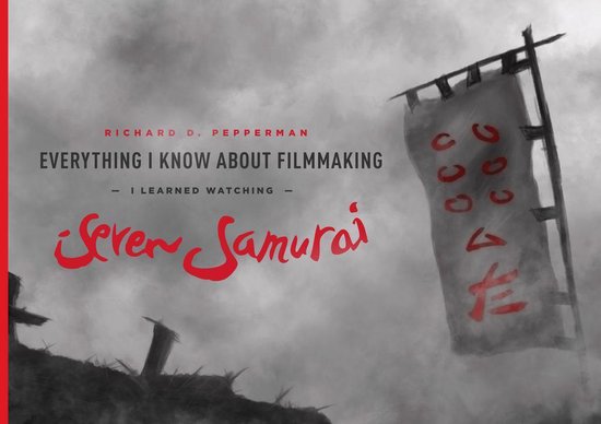 Everything I Know About Filmmaking I Learned Watching Seven  ... - cover