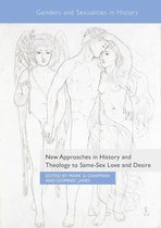Genders and Sexualities in History - New Approaches in History and Theology to Same-Sex Love and Desire
