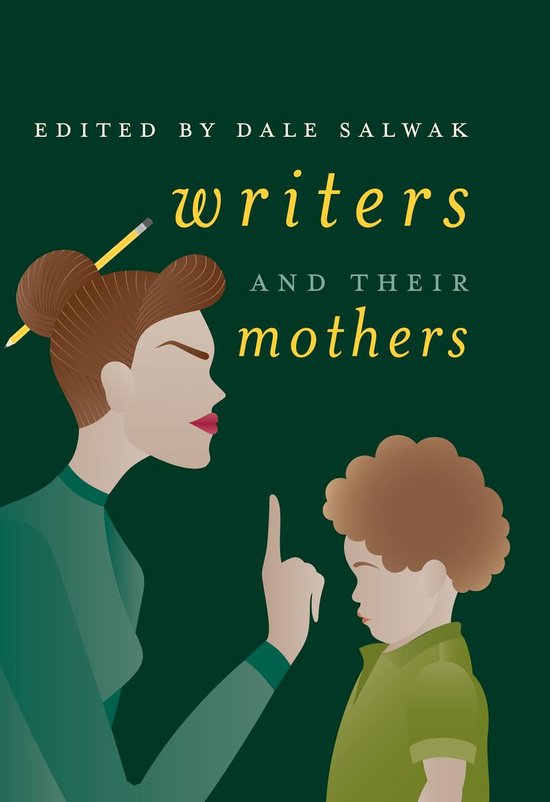 Writers and Their Mothers - cover