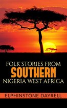 Folk Stories From Southern Nigeria West Africa