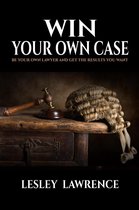 Win Your Own Case