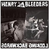 Henry & The Bleeders - Looking Backwards (CD)