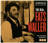 The Real... Fats Waller (The Ultimate Collection)