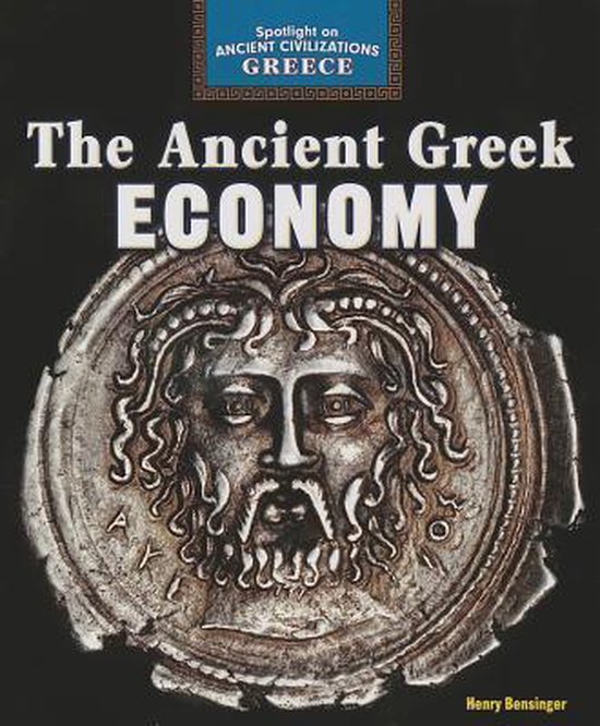 The Ancient Greek Economy 9781477708750 Henry Bensinger Boeken