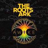 The Roots Ark - Awake (CD)