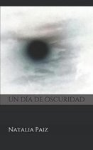 Un dia de oscuridad