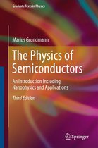 Graduate Texts in Physics - The Physics of Semiconductors