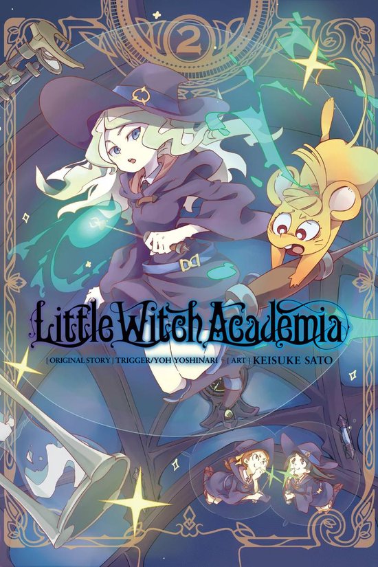 Little Witch Academia 2 - Little Witch Academia, Vol. 2 (man ... - cover