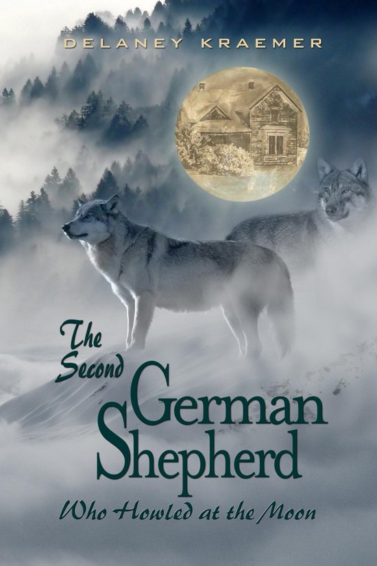 The Second German Shepherd who Howled at the Moon - cover