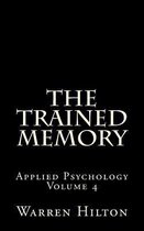 The Trained Memory