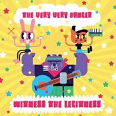 The Very Very Danger - Witness The Legitness (CD)