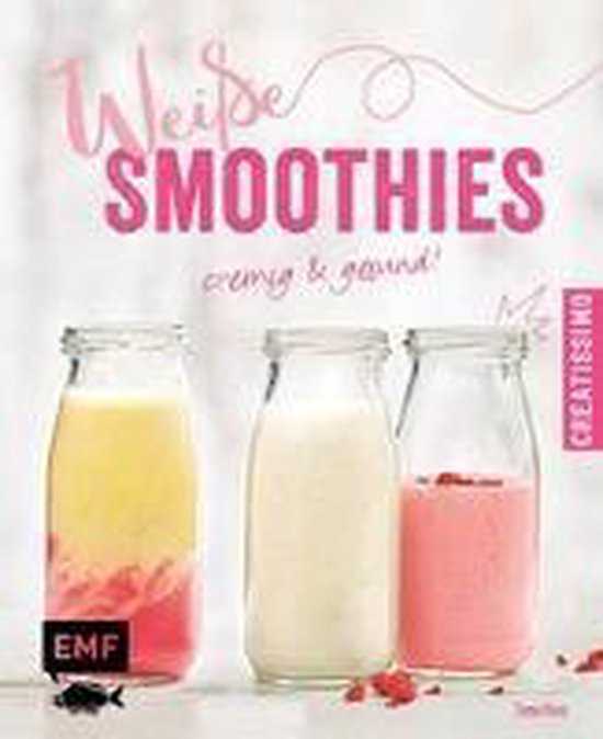 Weiße Smoothies - cover