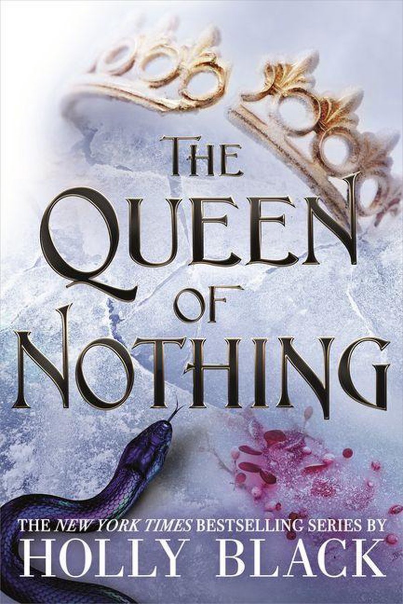 The Folk of the Air 3 - The Queen of Nothing (The Folk of the Air #3) - Holly Black