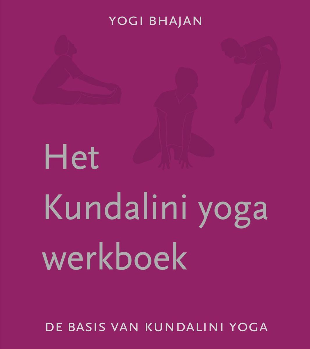 Distilleren anker pit Het Kundalini yoga werkboek, Yogi Bhajan | 9789080010666 | Boeken | bol.com