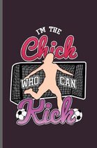 I'm the Chick who can Kick