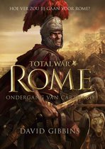 Total war - Rome - ondergang van Carthago