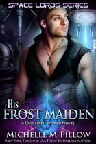 Space Lords 1 - His Frost Maiden