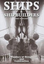 Boek cover Ships and Shipbuilders van Fred S Walker