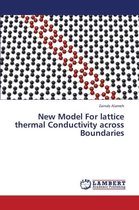 New Model for Lattice Thermal Conductivity Across Boundaries