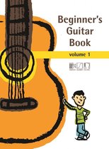 Beginner's Guitar Book. Volume 1