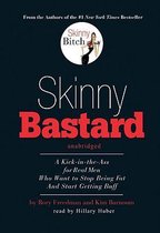 Skinny Bastard Lib/E