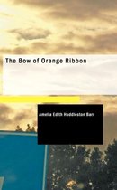 The Bow of Orange Ribbon