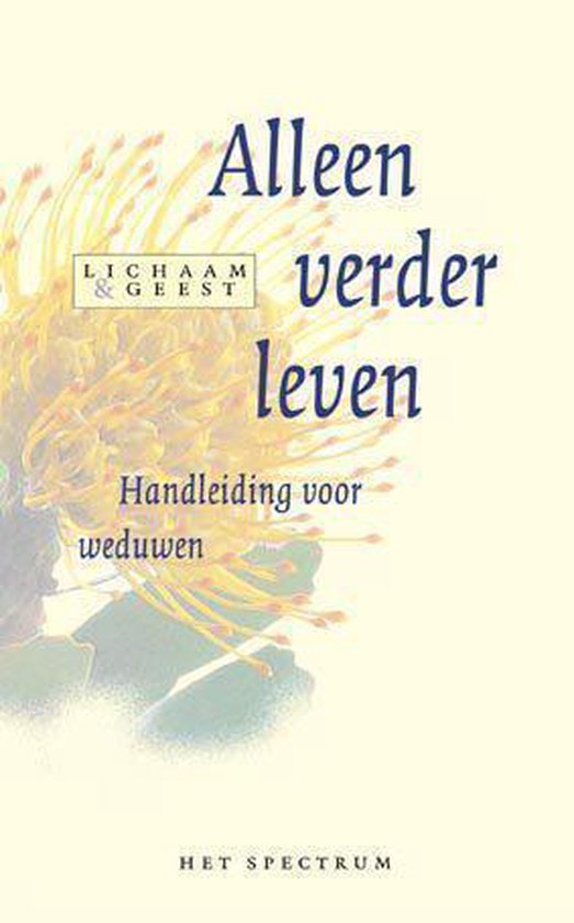 9789027451460 - Alleen verder leven
