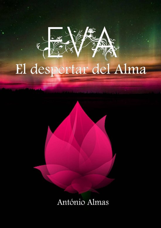 Eva - El Despertar del Alma (ebook), Antonio Almas | 9781547515813 ...