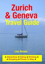 Zurich & Geneva Travel Guide