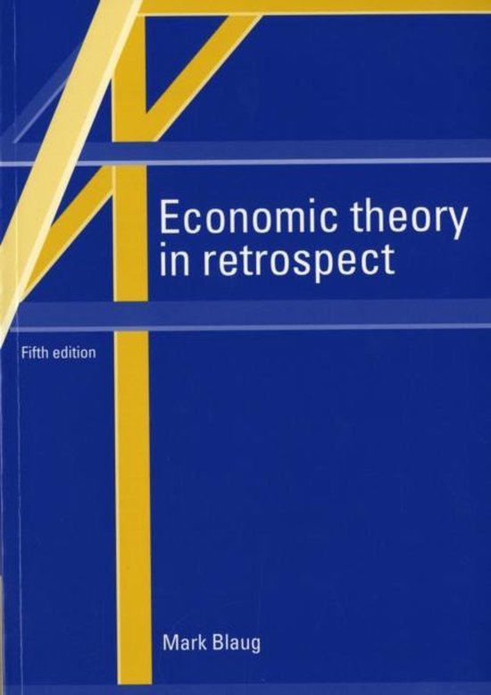 Economic Theory in Retrospect by Mark Blaug