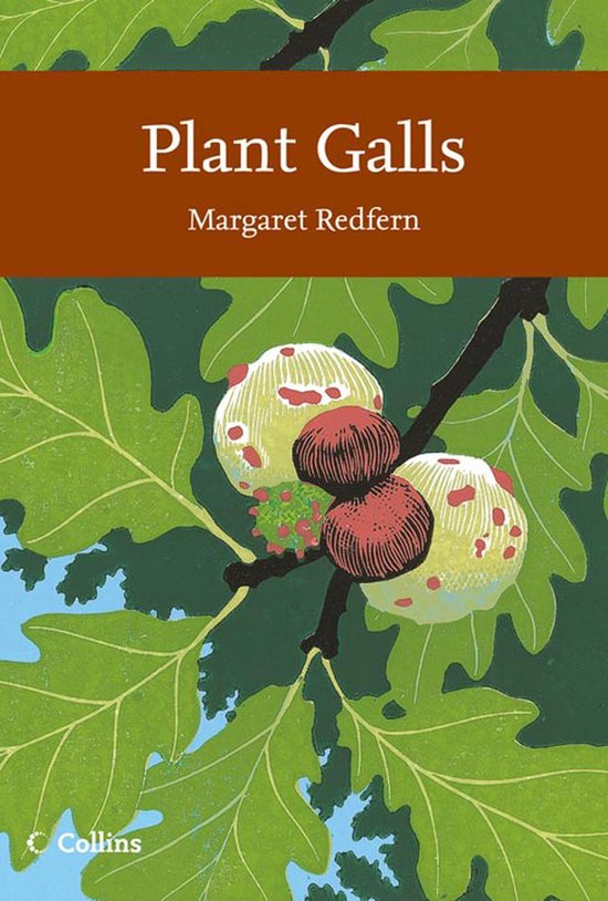 Collins New Naturalist Library 117 - Plant Galls - cover