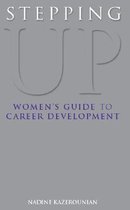 Stepping Up Women's Guide To Career Development