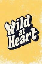 Wild At Heart