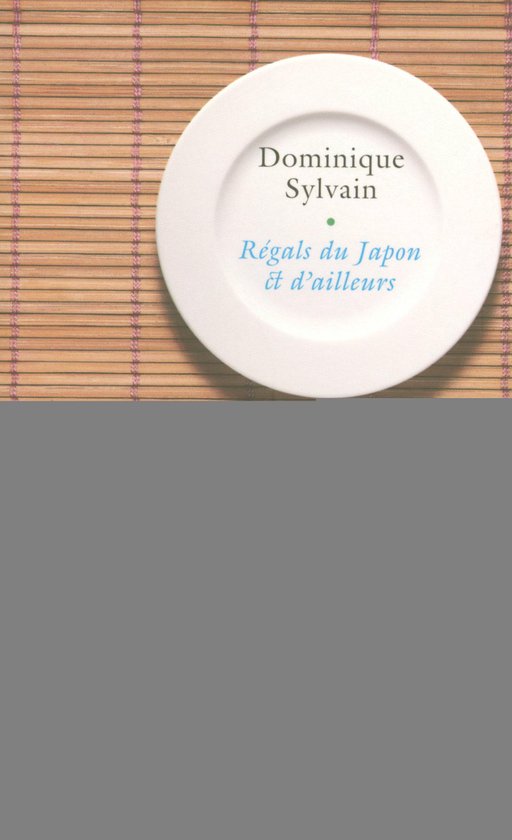 Regals du Japon et d'ailleurs