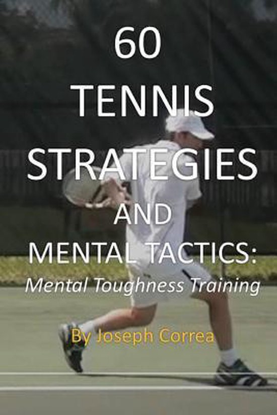 60 Tennis Strategies and Mental Tactics - cover