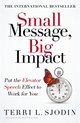 Small Message, Big Impact